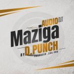 Maziga by D Punch