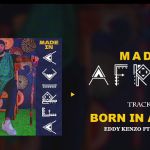 Born In Africa Remix by Eddy Kenzo