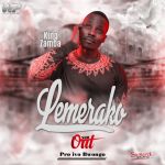 Lemerako by King Zamba