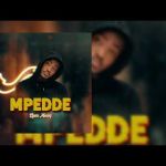 Mpedde by Cyza Musiq Ug