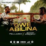 Gwe abilina by Eddie Profit