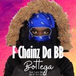 Bottega by F Chainz Da Bb