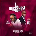 Wickedest Feat. Ziza Bafana by Timo Rayz