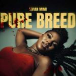 Pure Breed by Vivian Mimi